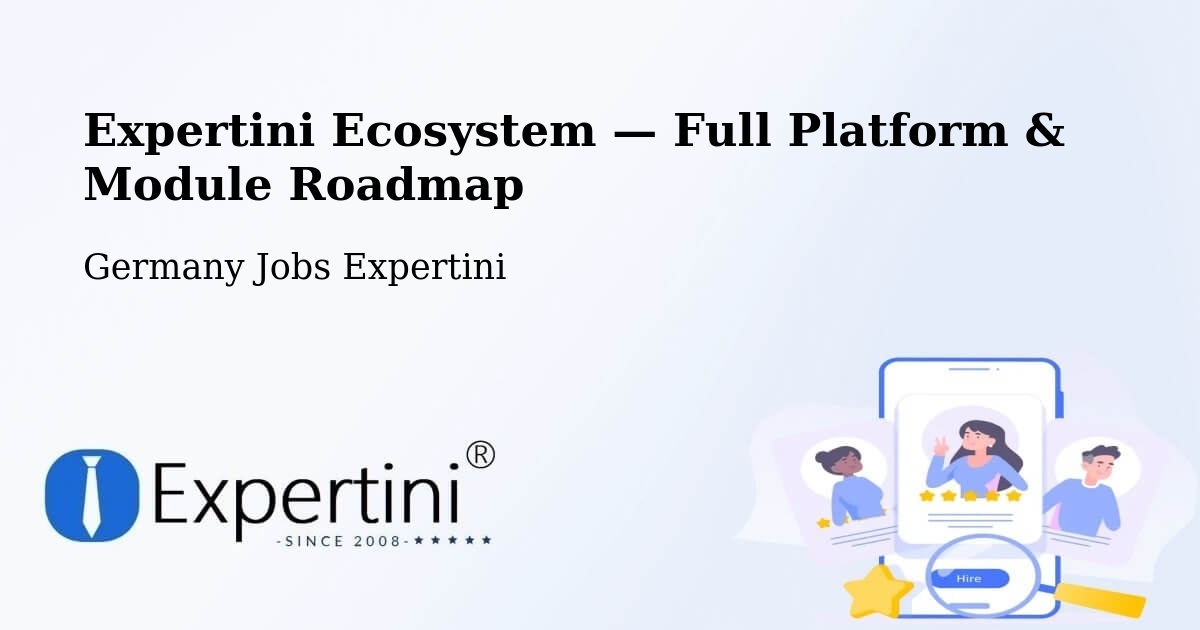 Expertini Ecosystem — Full Platform & Module Roadmap – Ravensburg